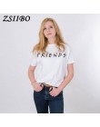 Przyjaciele list t koszula kobiety tshirt Casual śmieszne t koszulki dla Lady dziewczyna Top Tee Hipster Drop Ship