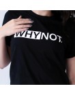 WOTWOY śmieszne litery T Shirt kobiety bawełna lato koszulka z nadrukiem na co dzień topy Tee kobiety z krótkim rękawem kobiet b