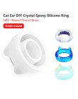 2019 nowy przezroczysty DIY krzemu okrągły kot ucho DIY kryształ epoksydowa silikonowy pierścień ręcznie formy narzędzia do twor