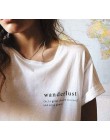 HAHAYULE Wanderlust Cursive koszula estetyczne Tumblr T-shirt śliczne Graphic Tee lato w stylu T Shirt dla kobiet kobieta Sexy t